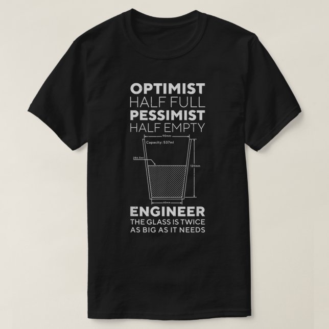 T-shirt Optimiste Pessimiste Engineer Engineering Venin Me (Design devant)