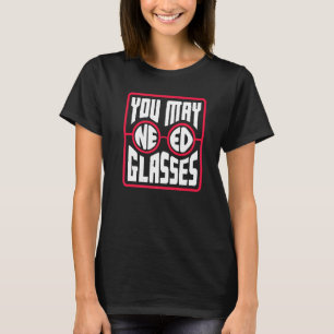 T-shirt Optométriste Opticien Optométrie Ophtalmologue Nee