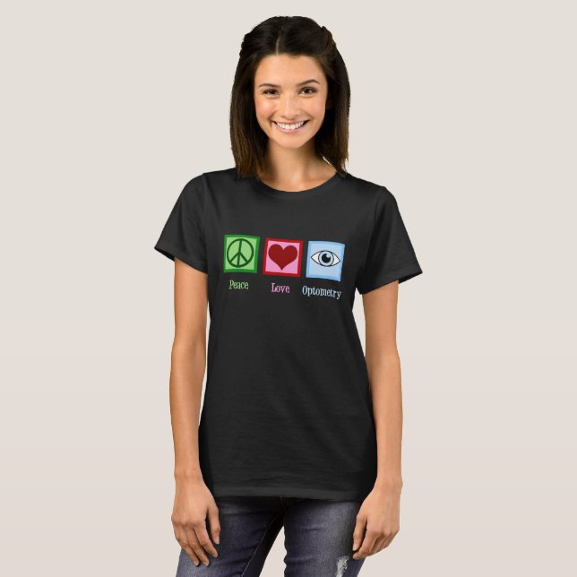 T-shirt Optométriste Peace Love Optométrie Blue Eye Doctor (Devant entier)