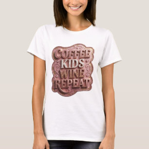 T-shirt Or Élégant ENFANTS CAFÉ VIN RÉPÉTER Art Porter