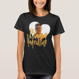 T-SHIRT OR ET NOIR SOYEZ MES VALENTINES PHOTO PERSONNA