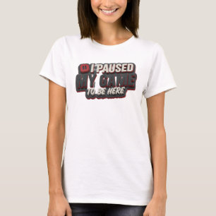 T-shirt Or expressif en or PAUSE MON JEU POUR ÊTRE ICI