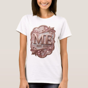 T-shirt Or ME EST 1970 conception personnalisée