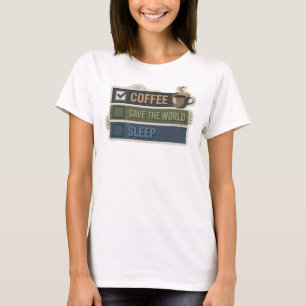 T-shirt Or Moderne CAFÉ D'ABORD SAUVER LE MONDE
