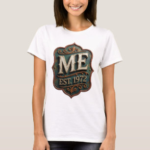 T-shirt Or moderne ME EST 1972 Design moderne