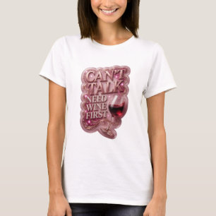 T-shirt Or vif INCAPABLE DE PARLER BESOIN DE VIN EN PREMIE
