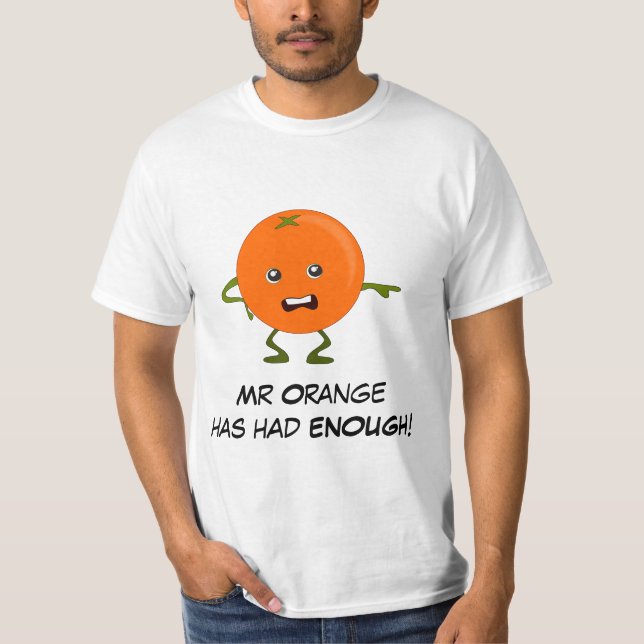 T-shirt Orange : Mauvais Gang de fruits avec Slogan person (Devant)