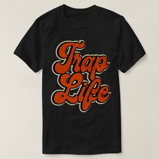T-shirt Orange Trap Music Trap Life (Design devant)