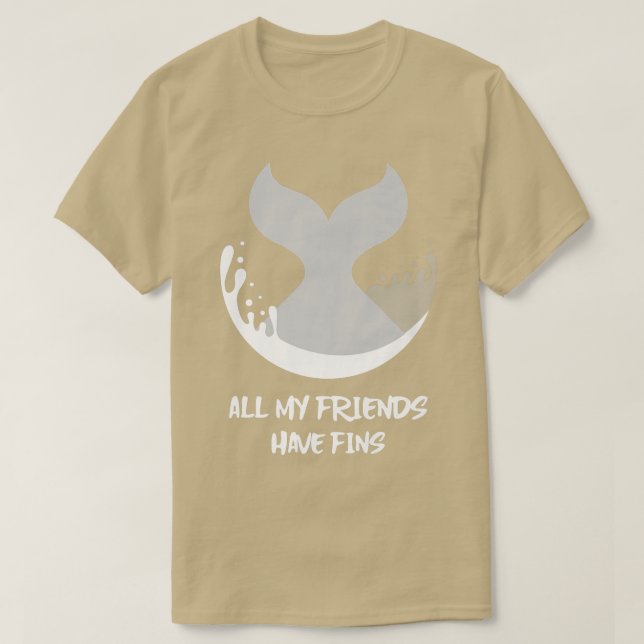 T-shirt Orca Fish Whale Dolphin Shark Mermaid My Friends H (Design devant)