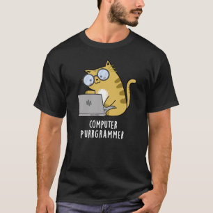 T-shirt Ordinateur Purr-grammer Funny Chat Pun Dark BG