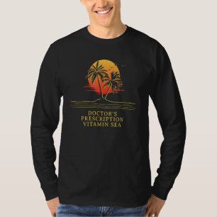 T-shirt Ordonnance du médecin Vitamine Humour de plage de 
