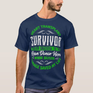 T-shirt Organe de Heart Transplant Survivor Forever Gratef