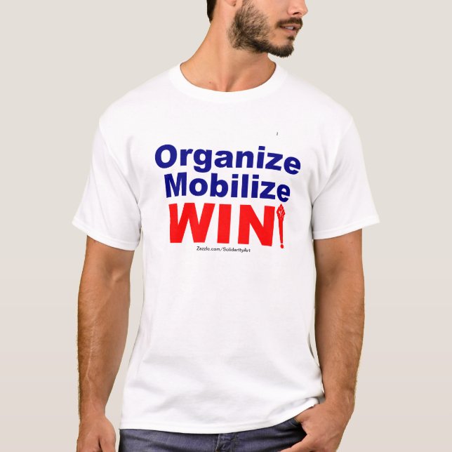 T-SHIRT ORGANISER-MOBILISER-VICTOIRE ! (Devant)