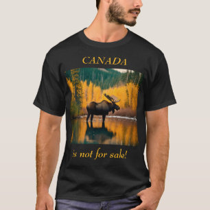 T-shirt Orignal dans la nature Canada n'est pas à vendre !