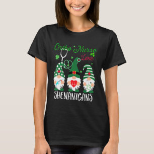 T-shirt Ortho Nurse Love Shenanigans Funny Nurse St Patron
