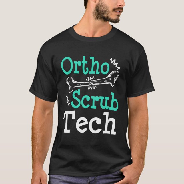 T-shirt Ortho Scrub Tech Surg Orthopédique Surgical Techni (Devant)