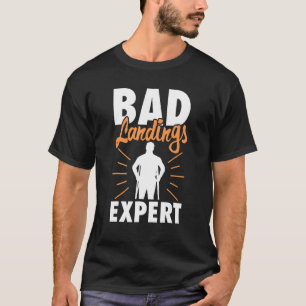 T-shirt Os cassés Atterrissages mauvais Expert