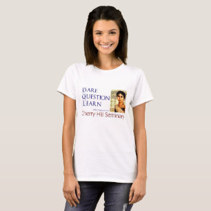 T-shirt Oser Question Apprendre