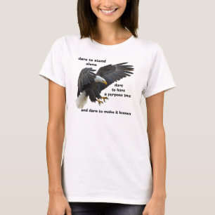 T-shirt Oser se tenir seul, American Bald Eagle Edition