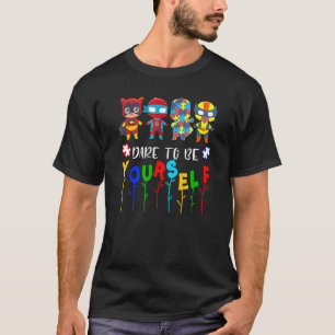 T-shirt Osez être vous-même Autism Awareness Super-héros 2
