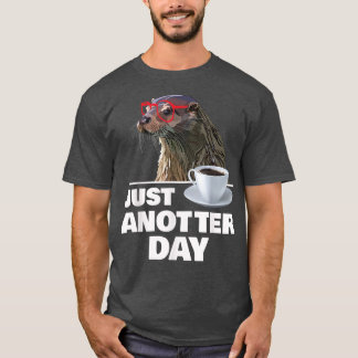 T-shirt Otter drôle Juste Anotter Day Otters Lover Otter C