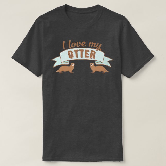 T-shirt Otter - J'aime mon Otter (Design devant)