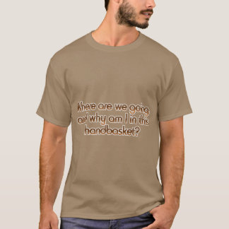 T-shirt Où allons-nous garçon