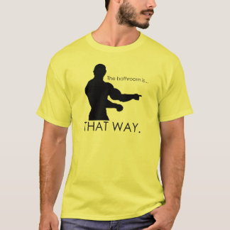T-shirt où est le bathrrom ?