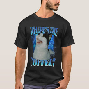 T-shirt Où est le chat café drôle Bootleg style Hip Hop