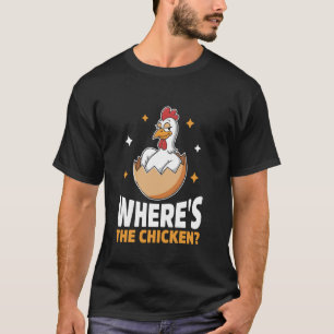 T-shirt Où est l'élevage de poulets de ferme de poules pon