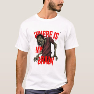 T-shirt "Où est mon cerveau ? (Edition Zombie)"