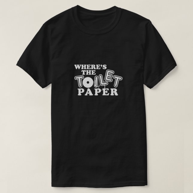 T-shirt Où est Toilette Papier Salle de bain Tissu Humour  (Design devant)