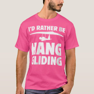 T-shirt Où j'aimerais mieux faire du vol en planche