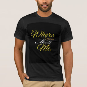 T-shirt Où la créativité me rencontre