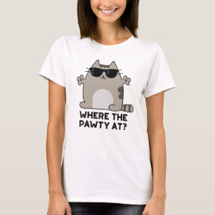 T-shirt Où La Pawty À Funny Party Chat Pun