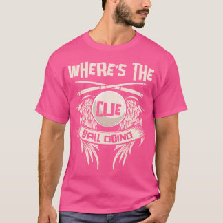 T-shirt Où Le Bal De La Cue Va Snooker Billiard Snooker