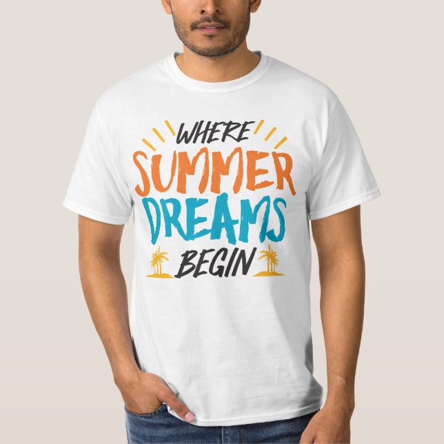 T-shirt Où les rêves d'été commencent le paradis tropical (Devant)