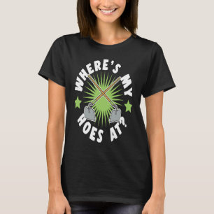 T-shirt Où sont mes serfouettes Jeu de mots sur les outil
