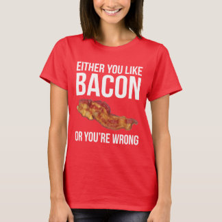 T-shirt Ou vous aimez le lard ou vous avez tort
