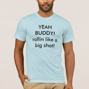 T-shirt OUAIS AMI ! le rollin aiment un gros poisson !