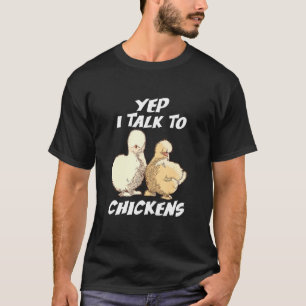 T-shirt Ouais je parle aux poulets Poules Soie Japonaises 