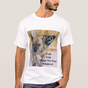 T-shirt Ouais Ouais Bonne Année Quand Même !