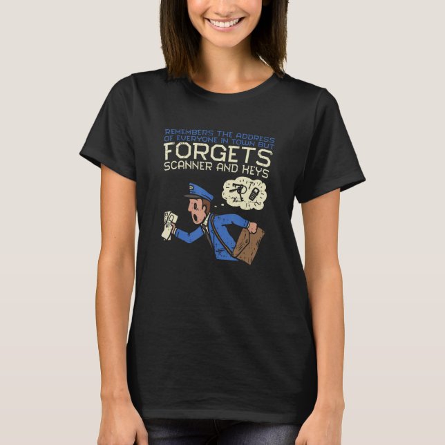 T-shirt Oublie Le Scanner Et Les Clés Transporteur De Cour (Devant)