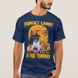 T-shirt Oubliez Candy Donne-Moi Juste Jouet Pour Citrouill