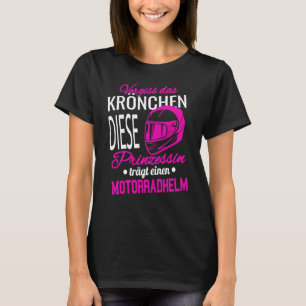 T-shirt Oubliez La Couronne I Princess Motorcycle Casque V