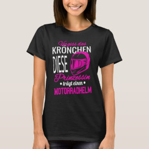 T-shirt Oubliez La Couronne I Princess Motorcycle Casque V