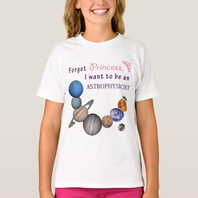 T-shirt Oubliez la princesse - Astrophysicien (Devant)