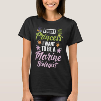 T-shirt Oubliez la princesse Je veux être biologiste marin