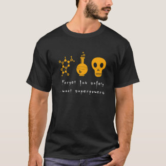 T-shirt Oubliez Le Laboratoire De Sécurité Chimie Hal