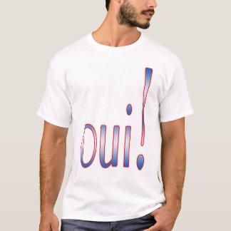 T-shirt Oui !